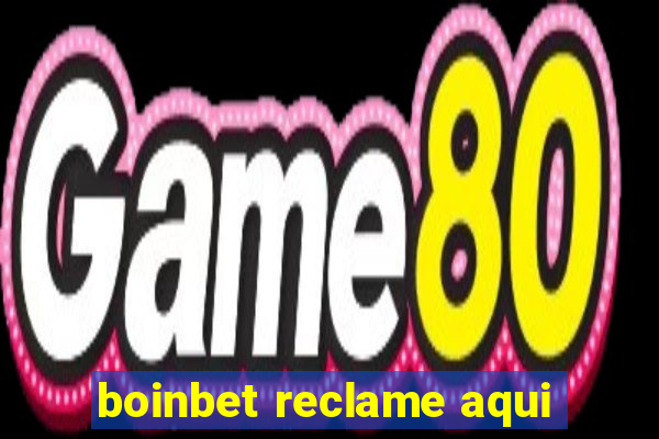 boinbet reclame aqui